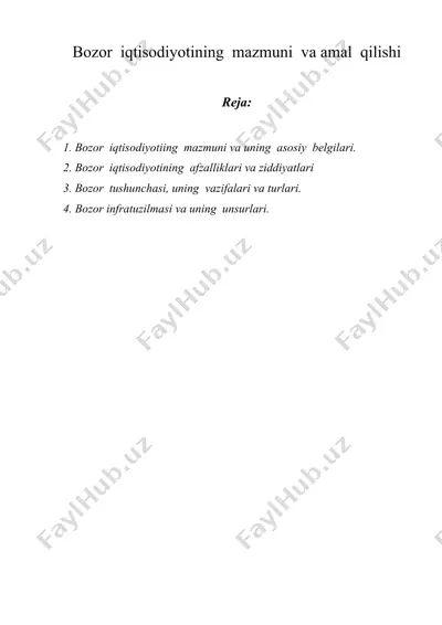 bozor iqtisodiyotining mazmuni va amal qilishi — DOCX
