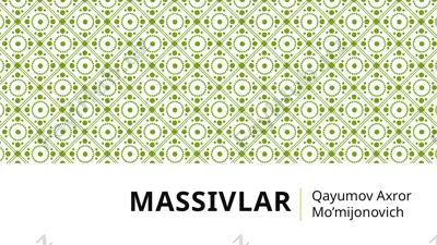 massivlar — PPTX