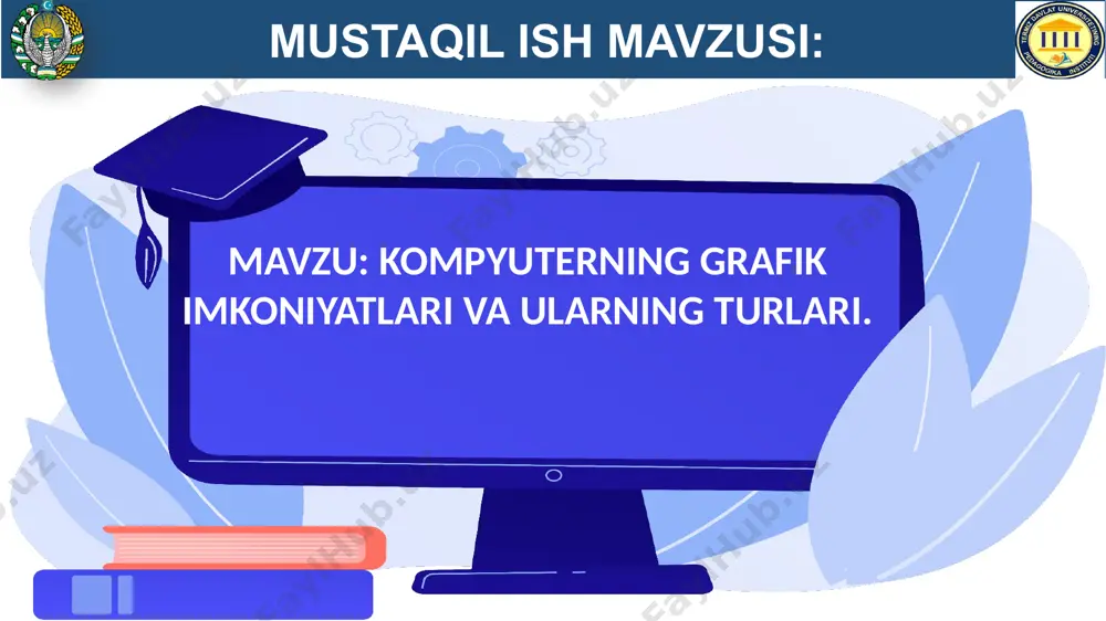kompyuter grafikasi kompyuterning grafik imkoniyatlari va ularning turlari - Page 2