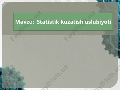 statistika kuzatish uslubiyoti — PPTX