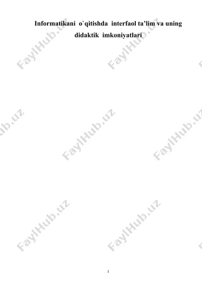 informatikani o`qitishda interfaol ta’lim va uning didaktik imkoniyatlari — DOC