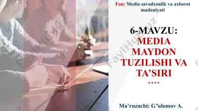 media maydon tuzilishi va ta’siri — PPTX