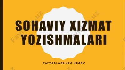 xizmat yozish malari — PPTX