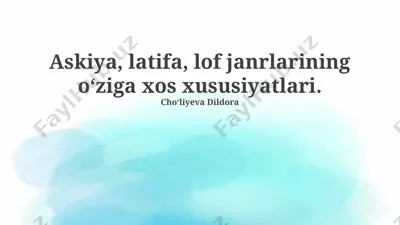 latifa, askiya va lof janrlarining o'xshashliklari — PPTX