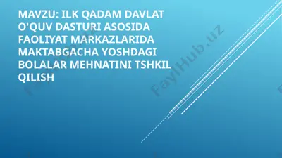 "ilk qadam" dasturi — PPTX