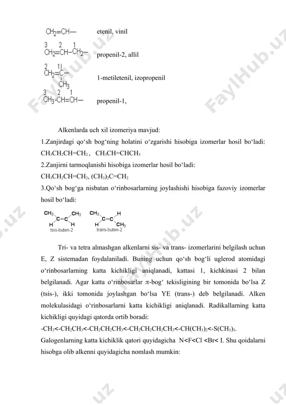 shi hisobiga izomerlar hosil bo‘ladi: ch3ch2ch=ch2 , ch3ch=chch3 2.zanjirni tarmoqlanishi hisobiga izomerlar hosil bo‘ladi: ch3ch2ch=ch2, (ch3)2c=ch2 3.qo‘sh bog‘ga nisbatan o‘rinbosarlarning joylashishi hisobiga fazoviy izomerlar hosil bo‘ladi: tri- va tetra almashgan alkenlarni sis- va trans- izomerlarini belgilash uchun e, z sistemadan foydalaniladi. buning uchun qo‘sh bog‘li uglerod atomidagi o‘rinbosarlarning katta kichikligi aniqlanadi, kattasi 1, kichkinasi 2 bilan belgilanadi. agar katta o‘rinbosarlar -bog‘ tekisligining bir tomonida bo‘lsa z (tsis-), ikki tomonida joylashgan bo‘lsa ye (trans-) deb belgilanadi. alken molekulasidagi o‘rinbosarlarni katta kichikligi aniqlanadi. radikallarning katta kichikligi quyidagi qatorda ortib boradi: -ch3-ch2ch3-ch2ch2ch3-ch2ch2ch2ch3-ch(ch3)2-s(ch3)3. galogenlarning katta kichiklik qatori quyidagicha nfcl br i. shu qoidalarni hisobga olib alkenni quyidagicha nomlash mumkin: olish usullari. 1.to‘yingan uglevodorodlardan degidrogenlash orqali olish: 2.spirtlarni degidratlash usuli bilan olish: katalizator sifatida n2so4, h3po4 va al2o3 ishlatish mumkin. ikkilamchi butil spirtidan al2o3 yordamida buten-2 olinadi: reaksiya zaytsev a.m. qoidasi bo‘yicha ketib, vodorod vodorodi kam uglerod atomidan ketadi. 3.molekulasida bitta uglerod atomi tutgan birikmalardan …