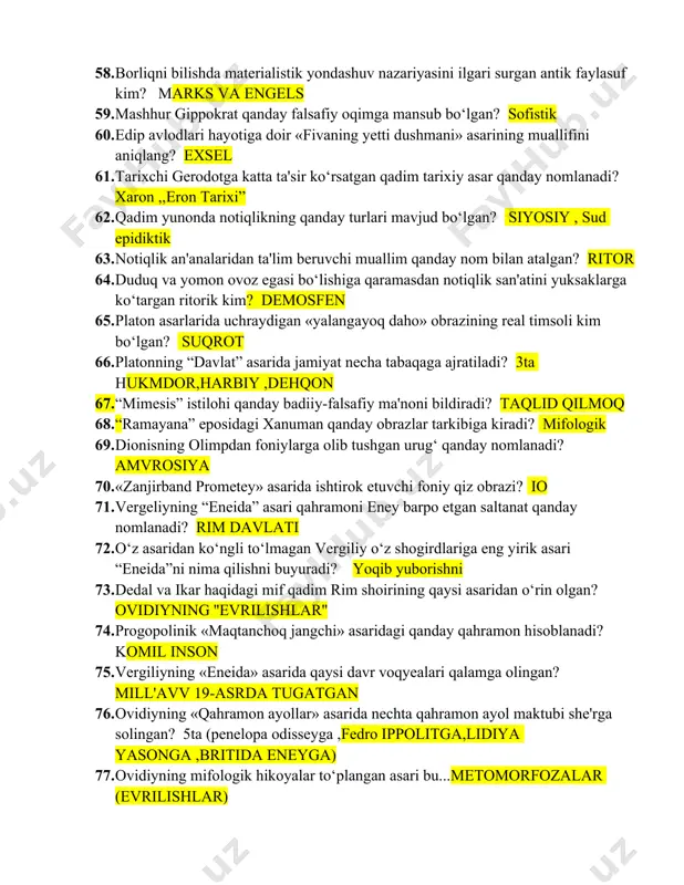 nomlanadi? xaron ,,eron tarixi” 62. qadim yunonda notiqlikning qanday turlari mavjud bo‘lgan? siyosiy , sud epidiktik 63. notiqlik an'analaridan ta'lim beruvchi muallim qanday nom bilan atalgan? ritor 64. duduq va yomon ovoz egasi bo‘lishiga qaramasdan notiqlik san'atini yuksaklarga ko‘targan ritorik kim? demosfen 65. platon asarlarida uchraydigan «yalangayoq daho» obrazining real timsoli kim bo‘lgan? suqrot 66. platonning “davlat” asarida jamiyat necha tabaqaga ajratiladi? 3ta hukmdor,harbiy ,dehqon 67. “mimesis” istilohi qanday badiiy-falsafiy ma'noni bildiradi? taqlid qilmoq 68. “ramayana” eposidagi xanuman qanday obrazlar tarkibiga kiradi? mifologik 69. dionisning olimpdan foniylarga olib tushgan urug‘ qanday nomlanadi? amvrosiya 70. «zanjirband prometey» asarida ishtirok etuvchi foniy qiz obrazi? io 71. vergeliyning “eneida” asari qahramoni eney barpo etgan saltanat qanday nomlanadi? rim davlati 72. o‘z asaridan ko‘ngli to‘lmagan vergiliy o‘z shogirdlariga eng yirik asari “eneida”ni nima qilishni buyuradi? yoqib yuborishni 73. dedal va ikar haqidagi mif qadim rim shoirining qaysi asaridan o‘rin olgan? ovidiyning ''evrilishlar'' 74. progopolinik …