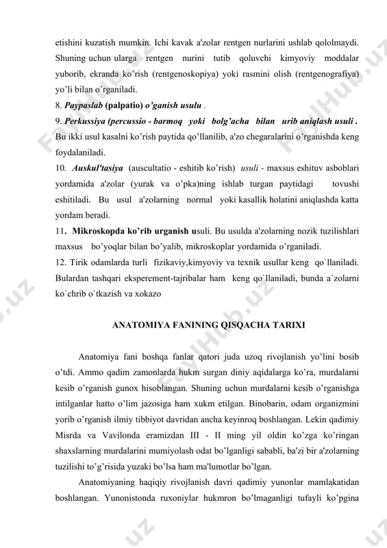 at, pifagor, arastu (aristotel) kabi allomalar ham talim olganlar. buqrot (gippokrat) (eramizdan oldingi 460-377 yillarda yashagan) - tibbiyot sohasida o’zigacha bo’lgan ma'lumotlarni to’plagan, kuzatish va tekshirishlari asosida 72 ta asar yozgan. tibbiyot fanida bu qo’llanmalardan 2000 yil mobaynida foydalanib kelindi. buqrot yurak va qon tomirlar tuzilishi to’g’risida ham ma'lumotlar bergan, ammo nervlarni paylardan ajrata olmagan. arastu (aristotel) (eramizdan oldingi 384-322 yillarda yashagan) yunonistonning atoqli olimi, faylasufi va anatomi. u nervlarning paylardan farqi borligini isbotlagan. qon tomirlar yurakdan boshlanishini va "aorta"ni birinchi marta aniqlagan. gerofil (taxminan eramizdan oldingi 300-yilda tug’ilgan) - aleksandriya shahrida o’qigan va saroy tabibi bo’lib ishlagan. gerofil a'zolarning ichki tuzilishiga qiziqib, ularni birinchi marta kesib o’rgangan (anatomiya - anatomio, ya'ni "kesaman", "yoraman") so’zi ham ana shundan kelib chiqqan. olim ko’proq muskullarni, yurakni, qon tomirlar va periferik nerv sistemalarini o’rganib, birinchi bo’lib xarakatchan va sezuvchan nervlarni aniqlagan. antik davrda tibbiyot va jumladan anatomiya fani unchalik rivojlanmagan. shunga qaramasdan qadimiy …