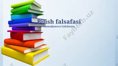 bilish falsafasi — PPTX