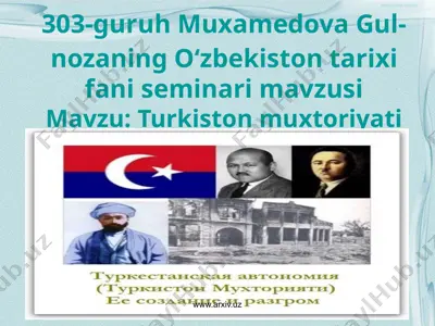 mavzu: turkiston muxtoriyati — PPTX