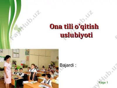 ona tili o’qitish uslubiyoti — PPT
