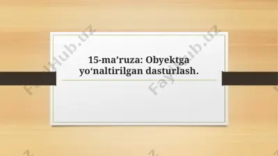 obyektga yoʻnaltirilgan dasturlash — PPTX