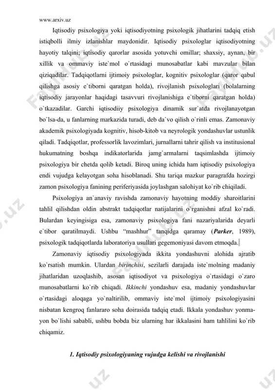 nchisi, sezilarli darajada iste`molning madaniy jihatlaridan uzoqlashib, asosan iqtisodiyot va psixologiya o`rtasidagi o`zaro munosabatlarni ko`rib chiqadi. ikkinchi yondashuv esa, madaniy yondashuvlar o`rtasidagi aloqaga yo`naltirilib, ommaviy iste`mol ijtimoiy psixologiyasini nisbatan kengroq fanlararo soha doirasida tadqiq etadi. ikkala yondashuv yonma-yon bo`lishi sababli, ushbu bobda biz ularning har ikkalasini ham tahlilini ko`rib chiqamiz. 1. iqtisodiy psixologiyaning vujudga kelishi va rivojlanishi dastlab iqtisodiy psixologiya muammolari psixologiya va iqtisodiyot o`rtasida mujassamlangan. j.katona aytadiki: “biz iqtisodiy jarayonlarni insonning xulq-atvori namoyon bo`lishi sifatida ko`rib chiqamiz va uni zamonaviy psixologiya fani nuqtai nazaridan tahlil qilamiz”. j.katona iqtisodiy xulq-atvorning psixologik jihatlarini empirik tadqiq etishning birinchi loyihasini taklif etdi. ushbu loyihaning qismlaridan biri iqtisodiyot va insonlar psixologiyasi o`rtasidagi munosabatlarni tushunish bo`ldi. bunda j.katona allaqanday “barcha zamonaviy psixolog olimlar o`rtasida fundamental kelishuv”ga ishora qilgan holda turli psixologik yondashuvlar o`rtasidagi jiddiy farqlardan asbstraktlanish tendensiyasini ko`zda tutgan. bu o`sha paytlar psixologiyada keng tarqalgan lingvistik bixeviorizmning bir qismi bo`lib, unda nazorat qilinayotgan xulq-atvor kuzatuvi …
