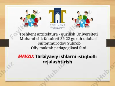 tarbiyaviy ishlar ni istiqbollir ejalashtirish — PPTX