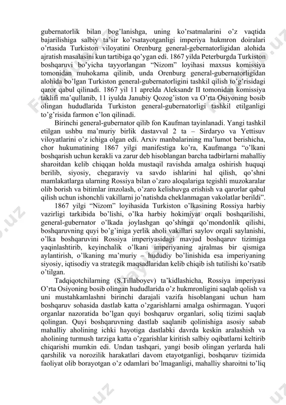 vazifasi mustamlakachilikka asoslangan o’lka boshqaruv tizimini takomillashtirishga qaratilgan edi. bu “komissiya” tomonidan ishlab chiqilgan “yettisuv va sirdaryo viloyatlarini boshqarish haqidagi qoidalar loyihasi” bo’yicha vazirlar mahkamasi qabul qilgan qarorda quyidagilar qayd etilgan edi: 1. loyihada ko’rsatilgan hududlarda yettisuv va sirdaryo viloyatlari tarkibida turkiston general-gubernatorligi tashkil etilsin. 2. general-gubernatorga o’lkani boshqarish uchun loyihada nazarda tutilgan shtatlardan kelib chiqqan holda, boshqarish uchun amaldorlar olishga imkoniyat berilsin. 3. general-gubernatorga loyihada ko’rsatilgan yerlarda, o’lkadagi mahalliy sharoit, tuzem (mahalliy) xalqlarning ehtiyojlarini hisobga olgan holda so’nggi marta qonuniy tartibda ko’rib chiqish va qabul qilish uchun uning qismlari bo’yicha va yaxlit holda o’zining xulosasini berish topshirilsin. ungacha loyihada ko’rsatilgan holatlarni asos sifatida qabul qilib, o’lka tuzilishi uchun favqulodda muhim va foydali deb hisoblangan hamma choralarni ko’rish topshirilsin. tadqiqotlarga ko’ra, turkiston viloyatining orenburg general-gubernatorligi tarkibida bo’lishi vaqt o’tishi bilan turli muammolarni keltirib chiqargan edi. shuning uchun ham turkiston viloyatining uzoqda joylashganligi, viloyat ma’muriyati vakillari sonining kamchiligi general- gubernatorlik bilan …