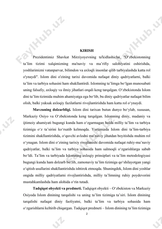 lari va ta’lim metodologiyasi bugungi kunda ham dolzarb bo‘lib, zamonaviy ta’lim tizimiga qo‘shilayotgan yangi o‘qitish usullarini shakllantirishda ishtirok etmoqda. shuningdek, islom dini yoshlar ongida milliy qadriyatlarni rivojlantirishda, milliy ta’limning ruhiy poydevorini mustahkamlashda ham alohida o‘rin tutadi. tadqiqot obyekti va predmeti. tadqiqot obyekti – o‘zbekiston va markaziy osiyoda islom dinining tarqalishi va uning ta’lim tizimiga ta’siri. islom dinining tarqalishi nafaqat diniy faoliyatni, balki ta’lim va tarbiya sohasida ham o‘zgarishlarni keltirib chiqargan. tadqiqot predmeti – islom dinining ta’lim tizimiga ta’siri va milliy tarbiya yo‘nalishidagi o‘zgarishlar. bu masalani o‘rganish orqali islom dini ta’limda qanday axloqiy va pedagogik tamoyillarni amalga oshirganini, shuningdek, diniy qadriyatlarning milliy tarbiya tizimiga qo‘shgan hissasini tahlil qilish maqsad qilingan. maqsad va vazifalar. kurs ishining asosiy maqsadi – islom dinining tarqalishi va uning milliy ta’lim-tarbiyaga ta’sirini o‘rganish, ta’lim tizimidagi islom dinining o‘rni va ahamiyatini tahlil qilish. bu maqsadga erishish uchun islom dinining tarixi, ta’lim sohasiga qo‘shgan hissasi va milliy tarbiya tizimiga …