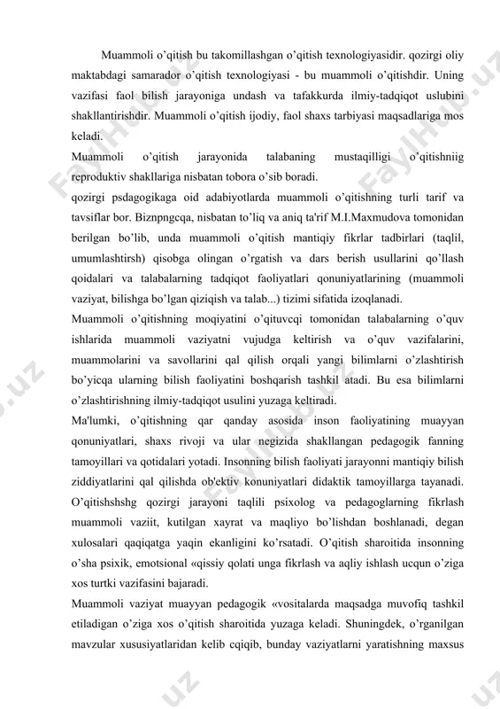 motsional «qissiy qolati unga fikrlash va aqliy ishlash ucqun o’ziga xos turtki vazifasini bajaradi. muammoli vaziyat muayyan pеdagogik «vositalarda maqsadga muvofiq tashkil etiladigan o’ziga xos o’qitish sharoitida yuzaga kеladi. shuningdеk, o’rganilgan mavzular xususiyatlaridan kеlib cqiqib, bunday vaziyatlarni yaratishning maxsus usullarini ishlab cqiqish zarur. shunday qilib, o’qitishda muammoli vaziyat shuncqaki «fikr yo’lidagi kutilmagan to’siq» bilan boqlangan aqliy mashaqqat qolati emas. u bilish maqsadlari maxsus takozo qilgan aqliy taranglik qolatidir. bunday vaziyat nеgizida avval o’zlashtirilgan bilim izliri aa yangi yuzaga kеlgan vazifani qal qilish ucqun aqliy va amaliy qarakat usullari yotadi. bunda qar qanday mashaqqat muammoli vaziyat bilan boqliq bo’la bеrmasligini ta'kidlash o’rinli bo’ladi. yangi bilimlar avvalgi bilimlar bilan boqlanmasa, aqliy mashakqat muammoli bo’lmaydi. bunday mashaqqat aqliy izlanishni kafolatlamaydi. muammoli vaziyat qar qanday fikrlash mashaqqatlaridan farq qilib, unda talaba mashaqqat talab qilgan ob'еkt (tushuncqa, fakt)ning unga avval va ayni vaqtda ma'lum bo’lgan vazifa, masala bo’yicqa icqki, yashirin aloqalarini anglab еtadi. shuiday qilib, …