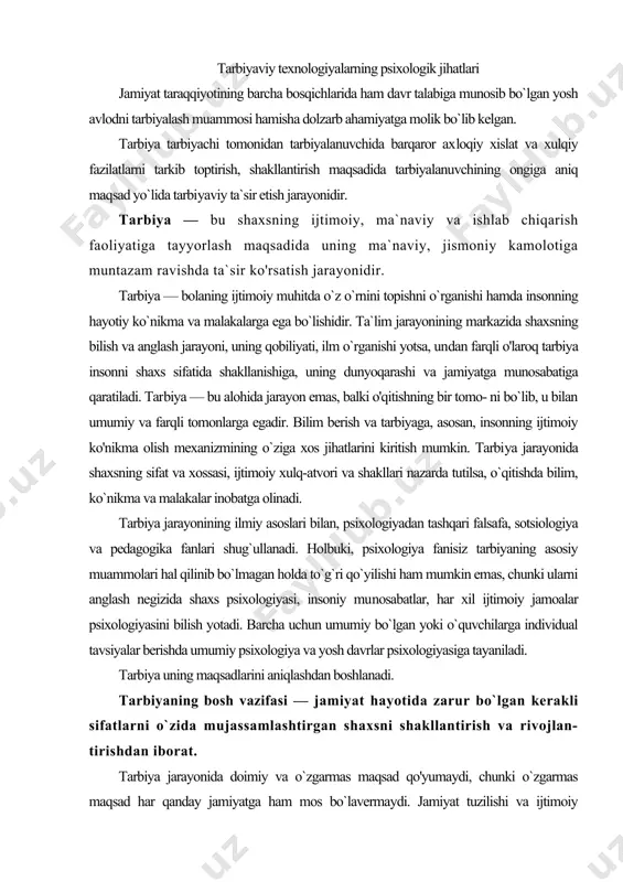 mumiy bo`lgan yoki o`quvchilarga individual tavsiyalar berishda umumiy psixologiya va yosh davrlar psixologiyasiga tayaniladi. tarbiya uning maqsadlarini aniqlashdan boshlanadi. tarbiyaning bosh vazifasi — jamiyat hayotida zarur bo`lgan kerakli sifatlarni o`zida mujassamlashtirgan shaxsni shakllantirish va rivojlan- tirishdan iborat. tarbiya jarayonida doimiy va o`zgarmas maqsad qo'yumaydi, chunki o`zgarmas maqsad har qanday jamiyatga ham mos bo`lavermaydi. jamiyat tuzilishi va ijtimoiy munosabatlar o'zgarishi bilan tarbiya maqsadi o`zgaradi. tarbiya turli xil davrlarda va turli xil jamiyatlarda o'zgarmas jarayon bo`lib qolmaydi. tarbiyaning maqsadlari, mazmu​ni, shakl va metodlari har bir tarixiy davrda o`ziga xos xususiyatlarga ega bo'ladi. inson shaxsini shakllantirish bo'yicha har bir ijtimoiy tuzum yo'nalishiga mos ravishda talablar qo'yiladi. tarbiyaning barcha tarixiy davrlar uchun xos bo'lgan ba`zi bir umumiy belgilari ham mavjud. pedagogik g'oyalar va tarbiyaviy ishni rivojlantirishda muayyan darajadagi aloqa va ma`lum bir davomiylik mavjud. jumladan, asrlar davomida dars maktabda o'quv mashg'ulotlarini tashkil etishning asosiy shakli bo'lib keldi va shunday bo'lib qolmoqda. qator o'quv predmetlari …
