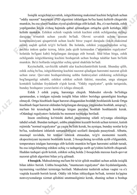 riladi. inson omilining ko'rinishi darhol jarayonning sifatli ro'yxatga olinishiga tahdid soladi. bundan tashqari, ushbu momentni kuzatib borish uchun termist, kutish rejimida "normal regulyator" ga yaqin bo'lishi kerak, bu ayniqsa, bunday nonlar ko'p bo'lsa, xodimlarni ishlatish samaradorligini sezilarli darajada pasaytiradi. albatta, mustaqil ravishda, bir termist ishtirok etmasdan, to'g'ri momentni tuzatib, ekspozitsiyani taymerni boshlashi kerak. 2-bosqichning tavsifida aytib o'tilganidek, temperatura istalgan haroratga olib kelishi mumkin bo'lgan haroratni ushlab turadi, bu esa isitgichlarning eshikni ochiq va tashqariga surib qo'yishini keltirib chiqaradi. haddan tashqari qizib ketish, eshikni ochiq holda 2-bosqichda maxsus kuch-quvvat nazorat qilish algoritmi bilan yo'q qilinadi. 4 bosqich. mahsulotning ma'lum bir ta'sir qilish muddati uchun aslida issiqlik bilan ishlov berish. ushbu bosqichda, "muntazam regulyator" dan foydalanilganda, taymerning vazifalari termistga beriladi. mahsulotni tushirish uchun vaqtni va o'z vaqtida kuzatib borish kerak. oddiy ish bilan ishlaydigan bo'lsak, termist ko'pgina nonvoyxonalarga xizmat qilishini unutmasligimiz kerak, shuning uchun u boshqa narsalar bilan mashg'ul bo'lishi mumkin va …