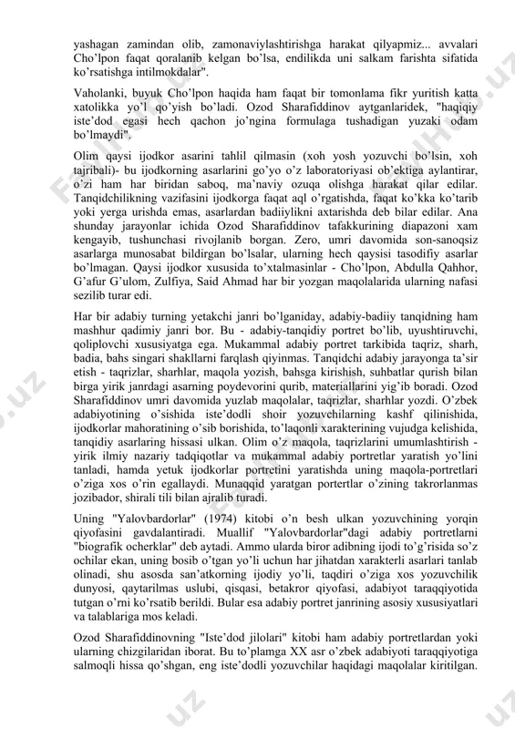 ada har biri o’zicha yashayotgan edi. bular, birinchidan, xuddi folklor singari zarur bo’lgandagina murojaat etiladigan mumtoz adabiyot. ikkinchidan, qatag’on etilgan xx asr so’z san’atkorlarining hali xalq yodidan chiqmagan yoki nashriyotlar tortmalarida qolib ketgan asarlari. uchinchidan, har kuni gazeta va jurnallarda chop etilayotgan, katag’on bo’ronidan egilgan, mafkura jaziramasida qovjiragan o’ta siyosatlashgan sovet kishisini o’zbek tanasi va timsolida tasvirlovchi asarlar va nihoyat, to’rtinchidan adabiyotga endigina kirib kelayotgan navqiron ijodkorlarning asari. folkor va mumtoz adabiyot sof adabiyotshunoslik mavzusi bo’lgani bois munaqqidimiz oxirida sanalgan uchtasiga murojaat etishga intilgan. ammo... butun baxt-soadatini o’zligidan yiroq ketganicha jamoaviylikda, zo’ravonlarcha singdirilgan mafkura ta’siridagi sovet kishilariga xos ajobtovur mahdudlik va qaysarlikda deb bilmagani, har bir xatti-harakati alaloqibat vatan va o’zlikka borib taqalgani bois abdulla qodiriy yoki cho’lpon yaratgan badiiy olamga murojaat etish imkoniyatlari cheklangan edi. bu badiiy olamga murojaat etish imkoniyati tug’ilishini roppa-rosa qirq yil kutgan ozod sharafiddinov zamondoshlari bilan, ularning yangidan-yangi asarlari bilan hamnafas yashadi, ajoyiblarini quvvatladi, hotamtoyona …
