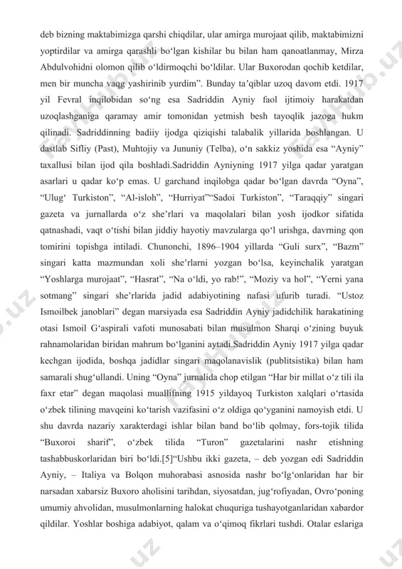 ilik faoliyati bilan oʻzbek jadidchilik harakati va jadid adabiyotining shakllanishida muhim ahamiyatga molik ishlarni amalgaoshirdi. uning bu boradagi xizmatlari sadriddin ayniy ijodiy faoliyatining munavvar sahifalaridan birini tashkil etadi. sadriddin ayniy va o’zbek bolalar adabiyoti. ayniy – bolalarning zullisonayn adibi va shoiri. muallifning pedagogik risolalari va avtobiografik qissalari. “esdaliklar” asarining yaratilish tarixi, mazmun-mundarijasi.[6] hamza va o’zbek bolalar adabiyoti. adibning maorif, ta’lim-tarbiya haqidagi g`oyalari. hamzaning aqliy va axloqiy tarbiya, oila muhitida bola tarbiyasi to’g`risidagi qarashlari. shoir she’rlarining g`oyaviy-badiiy ahamiyati. o’zbek bolalar adabiyoti shakllanish va taraqqiyot yo’lida. o’zbek bolalar adabiyotining 1920-30-yillardagi tadriji. ijtimoiy hayot. professional bolalar adabiyotining ayrim tamoyillari. bolalar uchun ijod qilish an’anasi. elbek – bolalikka jonini fido etgan shoir, nosir va islohotchi muallim. 1889 yil chechak tarqalgan vaqt sadriddin tog‘asi, otasi va onasidan ayriladi. katta akasi muhiddin boshqa bir qishloqda mulla bo‘ladi va o‘n bir yasharli bolakay o‘z ukasiga g‘amxo‘rlik qilib, oila boshi bo‘ladi. u ukalarini yedirar, kiyintirardi, bozorda savdo qilib, …