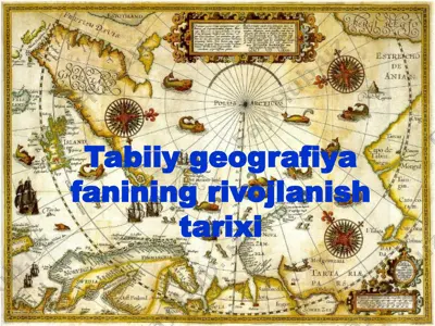 tabiiy geografiya fanining rivojlanish tarixi — PPTX