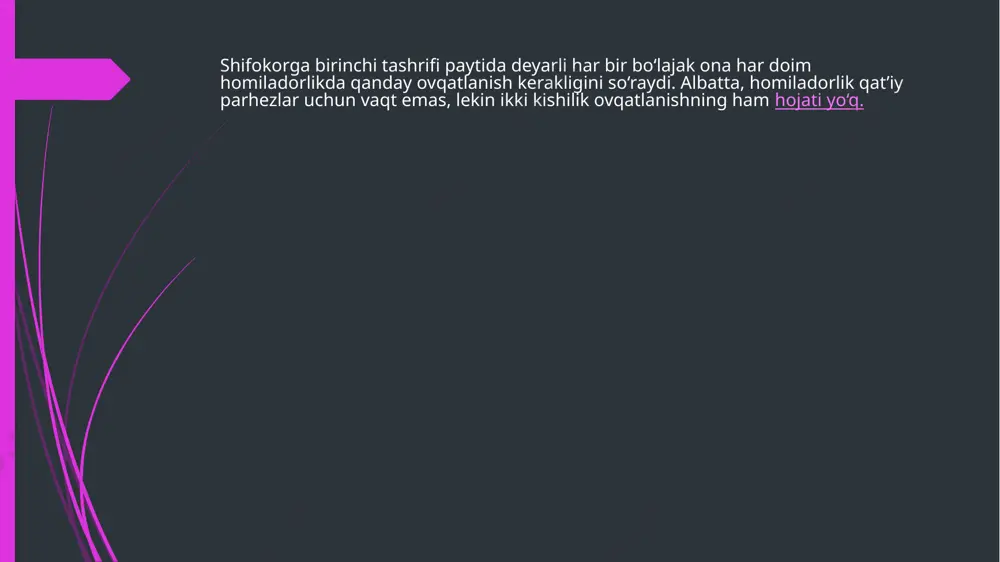 shda foydalaniladigan zaxiralar; ozuqa moddalari, vitamin, mikroelementlarni tashish; immunitet himoyasi (bakteriya va viruslardan himoya qiluvchi antitolalar oqsillardir); qon koagulyatsiyasi va antikoagulyatsion tizimlarning optimal ishlashi (qon ivish omillari oqsillardir); qon plazmasining osmotik bosimini ushlab turish. bu qonning suyuq qismini qon tomir yo‘lidan chiqib ketishiga yo‘l qo‘ymaydigan xususiyatdir, shu bilan shish va qon quyqalari paydo bo‘lishining oldini oladi. oqsillar homilador ayolning ratsionidagi uglevodlar: xomiladorlik davrining erta bosqichlarida uglevodlarga bo‘lgan ehtiyoj kuniga 400 grammgacha oshadi. ammo uglevodlar haqida gap ketganda, sifat miqdordan muhimroq ekanligini unutmaslik kerak. uglevodlarni glisemik indeksiga (gi) qarab baholash lozim. mahsulot, agar hazm qilinganida, qonda glyukozaning tez va sezilarli darajada oshishiga olib keladigan bo‘lsa, yuqori giga ega bo‘ladi (glikemiya): bu shirinliklar, gazli ichimliklar, oq non, kartoshka, pitssa va boshqa ratsionga mos kelmaydigan mahsulotlarni o‘z ichiga oladi. shuning uchun, iloji bo‘lsa, past glisemik indeksli mahsulotlarni tanlash kerak: masalan, makaron yoki butun donli non past gi oziq-ovqatlardir. oziq-ovqatlar uchun glisemik indekslarning keng …