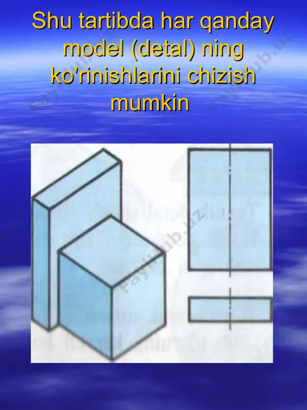 modelning asliga qarab uning ko’rinishlarini chizish - Page 3