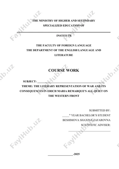 the literary representation of war and its consequences in erich maria remarque's all quiet on the western front — DOCX