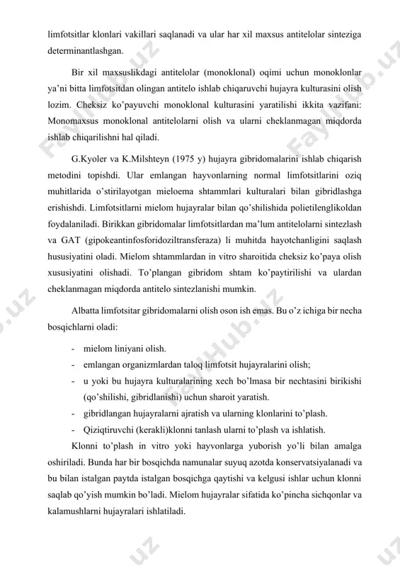 ildi. immunoglobulinlarning strukturasi va genetikasi o’rganildi limfotsitlarning retseptorlari aniqlandi va o’rganildi, limfotsitlar va o’sma hujayralari subpopulyatsiyalariga reageptlar olindi, qon rakini davolashda eksperimentlar o’tkazildi, bir qator mikroorganizmlarga qarshi monoklonal antitelolar yaratildi va b. gibridomalar nafaqat v-limfotsitlar balki t-limfotsitlar asosida ham olinishi mumkin. asosiy adabiyotlar 1. вербицкий а.а., алешкевич в.н и др. микробиология и иммунология. учебное пособие минск-2019. 2. salimov x. va boshqalar. epizootologiya. darslik. toshkent, 2016 yil. xorijiy adabiyotlar 1. fenner’s. veterinary virology (united states of america 2016 year). 2. m.jackson veterinary clinical pathology. america 2010 year. qo’shimcha adabiyotlar 1. mirziyoyev sh.m. erkin va farovon demokratik o’zbekiston davlatini birgalikda barpo etamiz. toshkent, “o’zbekiston” nmiu, 2017. – 29 b. 2. mirziyoyev sh.m. qonun ustuvorligi va inson manfaatlarini ta’minlash yurt taraqqiyoti va xalq farovonligining garovi.“o’zbekiston” nmiu, 2017.– 47 b. 3. bazarov x.k., abdulakimova a.b. veterinariya virusologiyasidan o’quv qo’llanma. samarqand 2016 y. 4. самуйленко а.я., “инфекционная патология животных” том 1 москва 2009. 5. петров …