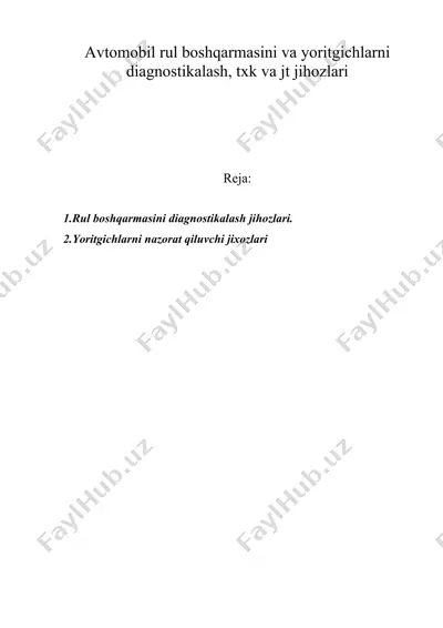 avtomobil rul boshqarmasini va yoritgichlarni diagnostikalash, txk va jt jihozlari — DOC