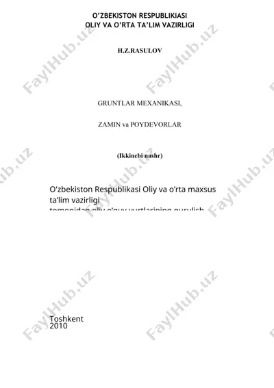 gruntlar mexanikasi, zamin va poydevorlar — DOCX