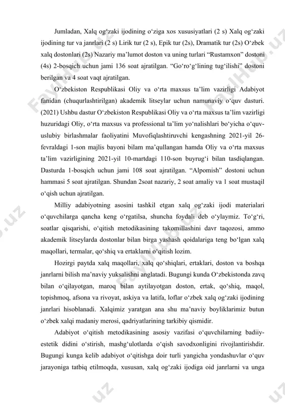 ir. adabiyot o‘qitish metodikasining asosiy vazifasi o‘quvchilarning badiiy-estetik didini o‘stirish, mashg‘ulotlarda o‘qish savodxonligini rivojlantirishdir. bugungi kunga kelib adabiyot o‘qitishga doir turli yangicha yondashuvlar o‘quv jarayoniga tatbiq etilmoqda, xususan, xalq og‘zaki ijodiga oid janrlarni va unga aloqador nazariy maʼlumotlarni o‘qitish bo‘yicha interfaol usullar amaliyotda keng qo‘llanmoqda. prof. q. yo‘ldoshevning yozishicha, “turli adabiy asarlar bilan ish yuritilganda tahlil usullari mutlaqo o‘zgarib ketmaydi, lekin o‘quvchining asarga yondashishi, munosabat tarzi o‘zgaradi”. buning juda katta nazariy va amaliy ahamiyati bor. zero, “asarlarni tur va janr xususiyatlariga ko‘ra o‘rganish sanʼatdan lazzatlanish, asarni uning badiiy butunligi hamda takrorlanmas mohiyatini his etish qobiliyatni rivojlantirishni nazarda tutadi” akademik litseylarda xalq og‘zaki ijodini o‘qitishda nazariy ma’lumotlardan foylalaniladi. xususan, folklor janrlari epos – yunoncha «epos» – rivoya, hikoya, qo‘shiq so‘zidan iborat bo‘lib, so‘z san’atida biron hikoya, voqeani bayon qilish yoki hayotiy lavhani ifodalash ma’nosini anglatadi. ta’rifdagi qo‘shiq so‘ziga ajablanish kerak emas, chunki qadimgi yunonlar nazarda tutgan qo‘shiqlar bizning tasavvurimizdagilardan farqli o‘laroq …