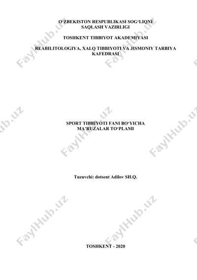 sport tibbiyoti fani bo‘yicha ma’ruzalar to‘plami — DOCX