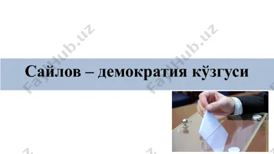saylov-demokratiya kuzgusi — PPTX