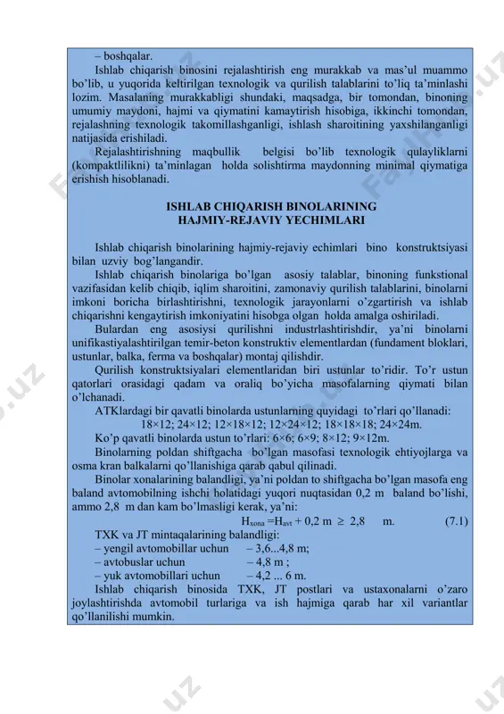 aro bog’liqligi (mintaqalar va ulardagi ishchi postlari va oqim qatorlari hamda ustaxona va omborxonalarning o’zaro yaqin aloqada joylashtirilishi); – texnologik jihozlarning joylashtirilishi; – boshqalar. ishlab chiqarish binosini rejalashtirish eng murakkab va mas’ul muammo bo’lib, u yuqorida keltirilgan texnologik va qurilish talablarini to’liq ta’minlashi lozim. masalaning murakkabligi shundaki, maqsadga, bir tomondan, binoning umumiy maydoni, hajmi va qiymatini kamaytirish hisobiga, ikkinchi tomondan, rejalashning texnologik takomillashganligi, ishlash sharoitining yaxshilanganligi natijasida erishiladi. rejalashtirishning maqbullik belgisi bo’lib texnologik qulayliklarni (kompaktlilikni) ta’minlagan holda solishtirma maydonning minimal qiymatiga erishish hisoblanadi. ishlab chiqarish binolarining hajmiy-rejaviy yechimlari ishlab chiqarish binolarining hajmiy-rejaviy echimlari bino konstruktsiyasi bilan uzviy bog’langandir. ishlab chiqarish binolariga bo’lgan asosiy talablar, binoning funkstional vazifasidan kelib chiqib, iqlim sharoitini, zamonaviy qurilish talablarini, binolarni imkoni boricha birlashtirishni, texnologik jarayonlarni o’zgartirish va ishlab chiqarishni kengaytirish imkoniyatini hisobga olgan holda amalga oshiriladi. bulardan eng asosiysi qurilishni industrlashtirishdir, ya’ni binolarni unifikastiyalashtirilgan temir-beton konstruktiv elementlardan (fundament bloklari, ustunlar, balka, ferma va boshqalar) montaj …