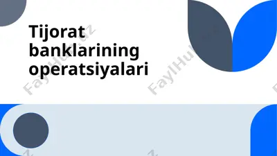 tijorat banklarining operatsiyalari — PPTX