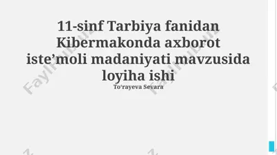 kiberfazo axborot iste'moli madaniyati loyiha ishi — PPTX