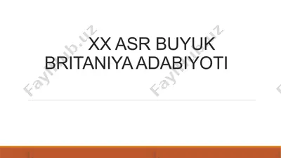 xx asr buyuk britaniya adabiyoti — PPTX
