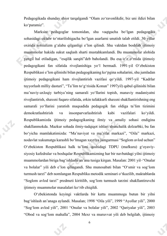 loqiy tarbiya’ning samarali yo‘llarini topish, manaviy madaniyatni rivojlantirish, shaxsni fuqaro sifatida, erkin tafakkurli shaxsni shakllantirishning eng samarali yo‘llarini yaratish maqsadida pedagogik fan oldiga ta’lim tizimini demokratlashtirish va insonparvarlashtirish kabi vazifalari ko‘yildi. respublikamizda ijtimoiy pedagogikaning ilmiy va amaliy sohasi endigina shakllanmokda. mazkur sohada ilmiy-tadqiqot ishlari shunchalik dolzarbki, bu fan bo‘yicha mamlakatimizda: “ma’naviyat va ma’rifat markazi”, “oila” markazi, nodavlat xukumatga karashli bo‘lmagan xayriya jamgarmasi “soglom avlod uchun” o‘zbekiston respublikasi halk ta’limi qoshidagi tdpu (mafkura) g‘oyaviy-siyosiy kafedralar va boshqalar respublikamizning har bir navbatdagi yilni ijtimoiy muammolardan biriga bag‘ishlashi an’ana tusiga kirgan. masalan: 2001 yil–“onalar va bolalar” yili deb e’lon qilingandi. shu munosabati bilan “o‘smir va sog‘lom turmush tarzi” deb nomlangan respublika metodik seminari o‘tkazilib, maktablarda “soglom avlod tarzi” predmeti kiritilib, sog‘lom turmush tarzini shakllantiruvchi ijtimoiy muammolar masalalari ko‘rib chiqildi. o‘zbekistonda keyingi vaktlarda bir katta muammoga butun bir yilni bag‘ishlash an’anaga aylandi. masalan; 1998 “oila yili”, 1999 “ayollar yili”, 2000 “sog‘lom avlod yili”, 2001 …