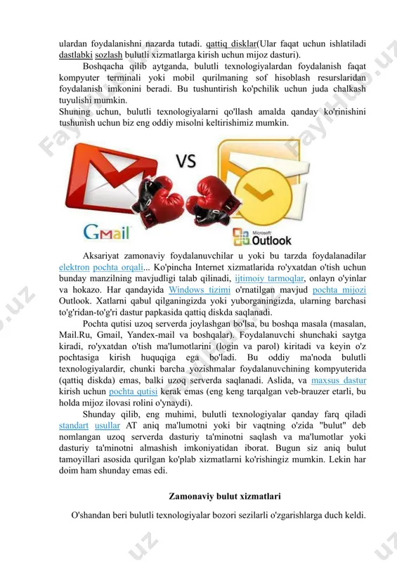 rlar va mobil qurilmalar kundalik hayotimizda mustahkam o‘rin olgan internetsiz hayotni endi tasavvur qila olmaysiz. nisbatan yaqinda kompyuter tizimlarining klassik modellaridan tubdan farq qiladigan yangi bulutli texnologiyalar paydo bo'ldi, garchi ba'zi nuqtalarda ular o'xshash printsiplarga muvofiq ishlaydi. biroq, "bulut" tushunchasi ko'pchilik uchun tanish bo'lsa ham, hali ham tushunarsiz bo'lib qolmoqda. bu nima ekanligini o'qing. bulutli texnologiya nima? agar biz kontseptsiya haqida gapiradigan bo'lsak oddiy til, aytishimiz mumkinki, ushbu turdagi texnologik echimlar asosan ma'lumotni, dasturiy ta'minotni yoki maxsus xizmatlarni kompyuterlarda ishlatmasdan saqlash va ulardan foydalanishni nazarda tutadi. qattiq disklar(ular faqat uchun ishlatiladi dastlabki sozlash bulutli xizmatlarga kirish uchun mijoz dasturi). boshqacha qilib aytganda, bulutli texnologiyalardan foydalanish faqat kompyuter terminali yoki mobil qurilmaning sof hisoblash resurslaridan foydalanish imkonini beradi. bu tushuntirish ko'pchilik uchun juda chalkash tuyulishi mumkin. shuning uchun, bulutli texnologiyalarni qo'llash amalda qanday ko'rinishini tushunish uchun biz eng oddiy misolni keltirishimiz mumkin. aksariyat zamonaviy foydalanuvchilar u yoki bu tarzda foydalanadilar elektron …