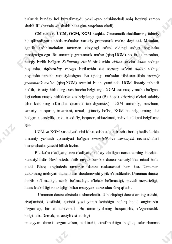 rcha borliq hodisalarida umumiy yashash qonuniyati bo'lgan umumiylik va xususiylik tushunchalari munosabatim yaxshi bilish lozim. biz ko'ra oladigan, seza oladigan, o'lchay oladigan narsa-larning barchasi xususiylikdir. hovlimizda o'sib turgan har bir daraxt xususiylikka misol bo'la oladi. biroq ongimizda umuman daraxt tushunchasi ham bor. umuman daraxtning mohiyati «tana-sidan shoxlanuvchi yirik o'simlik»dir. umuman daraxt ko'rib bo'l-masligi, sezib bo'lmasligi, o'lchab bo'lmasligi, mevali-mevasizligi, katta-kichikligi noaniqligi bilan muayyan daraxtdan farq qiladi. umuman daraxt abstrakt tushunchadir. u borliqdagi daraxtlarning o'sishi, rivojlanishi, kesilishi, qurishi yoki yonib ketishiga befarq holda ongimizda o'zgarmay, bir xil turaveradi. bu umumiylikning barqarorlik, o'zgarmaslik belgisidir. demak, xususiylik sifatidagi muayyan daraxt o'zgaruvchan, o'tkinchi, atrof-muhitga bog'liq, takrorlanmas bo'lib, barcha belgilari bilan umuman daraxtga zid turadi. shu o'rinda xususiy daraxtning takrorlanmasligiga diqqatni qaratmoqchimiz. bir daraxt qurisa, uni qayta ekib, o'stirib bo'l-maydi. o'rniga ekilgan daraxt esa uning takrori emas, balki yangi daraxtdir. umuman daraxt o'z belgilarini har bir yangi daraxtda takrorlayveradi. masalan, biz yuqonda keltirgan «tanasidan shox​lanuvchi yirik …