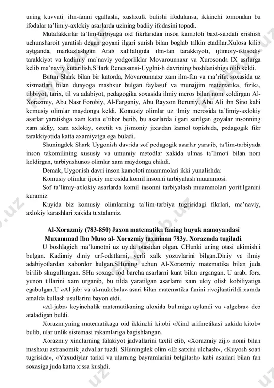 idan tashkil topgan koraxoniylar davlatida ba’zi xonlar uz saroylarida kutubxonalar tashkil etdilar. bu kutubxonalarda arab va xatto garbiy yevropa olimlarining asarlari xam mavjud edi. bu davrda turkiy til shakllanib bordi. yusuf xos xojib, maxmud koshgariy kabi olimlar jaxon axamiyatiga ega bulgan asarlarini yaratdilar. xi asr boshida gaznaviylar davlati, keyinrok saljukiylar. xorazmshoxlar davlati xam tashkil topdi. gaznaviylar davrida xam ilmiy, ijtimoiy fikrlar rivojlandi. maxmud gaznaviy uz saroyiga juda katta madaniy boyliklarni tuplaydi, olimlarni ilmiy ishga taklif etadi. jumladan, abu rayxon beruniyning mashxur «xindiston» asari shu yerda yaratilgan edi. saljukiylar davrida ali-arslon muxammad xokimiyatni boshkarganda uning vaziri nizom ul-mulk uz davrining mashxur siyosiy arbobi va eng ma’rifatparvar kishilaridan bulgan. saljukiylar xokimiyati xarbiylashgan bulib, bu xokimiyatning ichki va tashki siyosatini nizom ul-mulk boshkarar edi. u gaznaviylar ish uslubiga bir oz uzgartirishlar kiritib, xokimiyatni boshkarish uslubini ishlab chikadi va uzining «siyosatnoma» asarini yaratadi. (1091-92). bu asarda davlatni boshkarish tamoyillari bayon etiladi. nizom ul-mulk maorifni …
