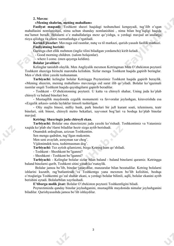 eradi. bolalarni o’z mahallalariga mexr qo’yishga, u yerdagi mavjud an’analarga rioya qilishga va ularni xurmatlashga o’rgatiladi. kerakli jixozlar: mavzuga oid rasmlar, nutq va til markazi, qurish-yasash faollik markazi. faoliyatning borishi: guruxga chet ellik mehmon (ingliz tilini biladigan yordamchi) kirib keladi. - good morning children. (salom bolajonlar). - where i come. (men qayerga keldim). bolalar javoblari: kelinglar tanishib olaylik. men angliyalik mexmon ketringman men o’zbekiston poytaxti toshkent shaxriga birinchi marotaba kelishim. sizlar menga toshkent haqida gapirib beringlar. men o’zbek tilini yaxshi tushunaman. tarbiyachi: kelinglar bolalar ketringga poytaxtimiz toshkent haqida gapirib beraylik. «mening shaxrim, mening mahallam» mavzusiga oid surat ilib qo’yiladi. bolalar ko’rgazmali rasmlar orqali toshkent haqida quyidagilarni gapirib beradilar. - toshkent - o’zbekistonning poytaxti. u katta va chiroyli shahar, uning juda ko’plab chiroyli va baland binolari bor. - mustaqillik maydonida ezgulik monumenti va favvoralar joylashgan, kiraverishda esa «ezgulik arkasi» ustida laylaklar timsoli tushirilgan. - oliy majlis binosi, milliy bank, park binolari …