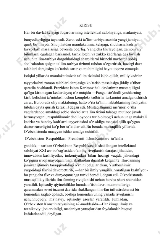anidek,―tarixan o’zbekiston respublikasida shakllangan intellektual salohiyat xxi asr bo’sag’asida o’zining rivojlanish darajasi jihatidan, innovatsion kashfiyotlar, imkoniyatlari bilan hozirgi vaqtda jahondagi ko’pgina rivojlanayotgan mamlakatlardan ilgarilab ketgan‖ 2 .ilm-fanning jamiyat ijtimoiy taraqqiyotidagi o’rnini belgilar ekan, yurtboshimiz yuqoridagi fikrini davomettirib, ―har bir ilmiy yangilik, yaratilgan kashfiyot - bu yangicha fikr va dunyoqarashga turtki beradi‖, degan edi. o’zbekistonda mustaqillik yillarida ilm-fanning rivojlanishi uchun barcha shart-sharoitlar yaratildi. iqtisodiy qiyinchiliklar hamda o’tish davri muammolariga qaramasdan sovet tuzumi davrida shakllangan ilm-fan infrastrukturasi bir tomondan saqlab qolindi, boshqa tomondan uning yanada rivojlanishi uchunhuquqiy, ma’naviy, iqtisodiy asoslar yaratildi. jumladan, o’zbekiston konstitutsiyasining 42-moddasida―har kimga ilmiy va texnikaviy ijod erkinligi, madaniyat yutuqlaridan foydalanish huquqi kafolatlanadi‖, deyilgan. barkamol avlod ta’lim-tarbiyasi o’zbekiston davlati siyosatining ustuvor vazifasi hisoblanadi. zotan, bugun kamol topayotgan yoshlarimiz jamiyatning ijtimoiy-iqtisodiy va ilmiy-texnikaviy rivojlanishi hamda madaniyatning o’sishinita’minlovchi asosiy kuch hisoblanadi. shu nuqtai nazardan, o’zbekistonda mustaqillikning dastlabki kunlaridan jamiyatdagi yangilanish va islohotlar, iqtisodiyotning barqaror rivojlanishi, davlatning jahon hamjamiyatiga integratsiyalashuvining asosiy bo’g’ini …