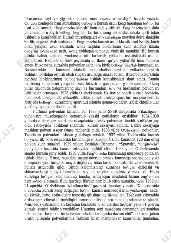 bilan ham mashhur bo‗lgan. hatto hind rojasi ray popay chunni o‗limdan olib qolib, buning evaziga zahiriddin muhammad bobur ham o‗ziga xos o‗ringa ega pahlovonlardan biri bo‗lgan. jumladan, manbalarda aytilishicha bobur mirzo ikki qo‗ltig‗ida ikki kishini dast ko‗tarib, shahar devori ustida bemalol yura olar ekan. xix asr ingliz olimi eduard xoldin boburga baho berib: ―bobur insonlar orasida eng botiridir‖ deydi. shuningdek, peterburg universiteti professori n.i.veselovskiy (xix asr) bobur haqida shunday yozadi: ―aytish mumkinki, bobur botirligining cheki bo‗lmagan; uning butun hayoti jasorat namunalari bilan to‗lib-toshib yotibdi‖. xv asrning mashhur voizi husayn voiz koshifiy o‗zining ―futuvvatnomai sultoniy‖ asarida kurash haqida quyidagilarni yozadi. husayn koshifiy tomosha ko‗rsatuvchi pahlavonlarni sakkiz toifaga ajratadi: kurash tushuvchilar, tosh o‗ynovchilar, loy, tashuvchilar ("novandozlar"), zambil ko‗taruvchilar, dorbozlar, gurzi ko‗taruvchilar va zo‗rlar. bilgilki, kurash odamlar ko‗p qiziqadigan hamda sultonlar, shohlarga maqbul hunar. bu ish bilan shug‗ullanuvchi kishilar har qanday vaziyatda to‗g‗rilik va poklik qonuniyati bilan yashaydilar. agar kurashning ma‘nosi nima, deb …