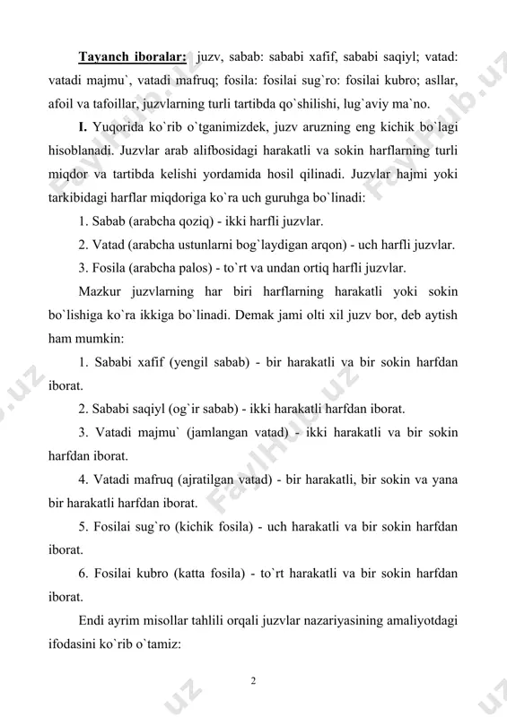 rf ("kof" - k va "shin" - sh)dan tashkil topgan. harakatlar (kasra) esa qisqa "i" tovushini ifodalaydi. ikki qisqa hijodan iborat bo`lgan bu so`z sababi saqiyldir. 3. "tilim" - bu so`zda uchta harf ("te", "lom" va "mim") mavjud bo`lib, shundan ikkitasi harakatli ("te", "lom") va bittasi sokin ("mim"). harakatlarning ikkisi ham kasra ya`ni qisqa "i". demak bu bir qisqa va bir cho`ziq hijodan iborat vatadi majmu` juzvidir. 4. "kutma" - bu so`zda ham uchta harf ("kof", "te" va "mim") mavjud. shundan ikkitasi harakatli ("kof" - zamma - u; "mim" - fatha - a) va bittasi sokin ("te"). biroq ularning ketma-ketligi oldingi misoldagiday emas. bunda sokin harf ikki harakatli harfning o`rtasida kelgan. shuning uchun bu so`zning hijolar sifati teskari, ya`ni cho`ziq + qisqa bo`ladi va bu vatadi mafruqqa misol bo`la oladi. quyidagi jadvalda juzvlarning nomi, tarkibi, arab va joriy yozuvdagi yozilish shakli hamda paradigmasi (shartli belgilar) o`z ifodasini topgan: № juzv …