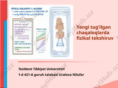 yangi tug'ilgan chaqaloqlarda fizikal tekshiruv — PPT
