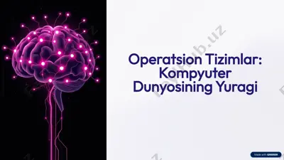 operatsion tizimlar: kompyuter dunyosining yuragi — PPTX