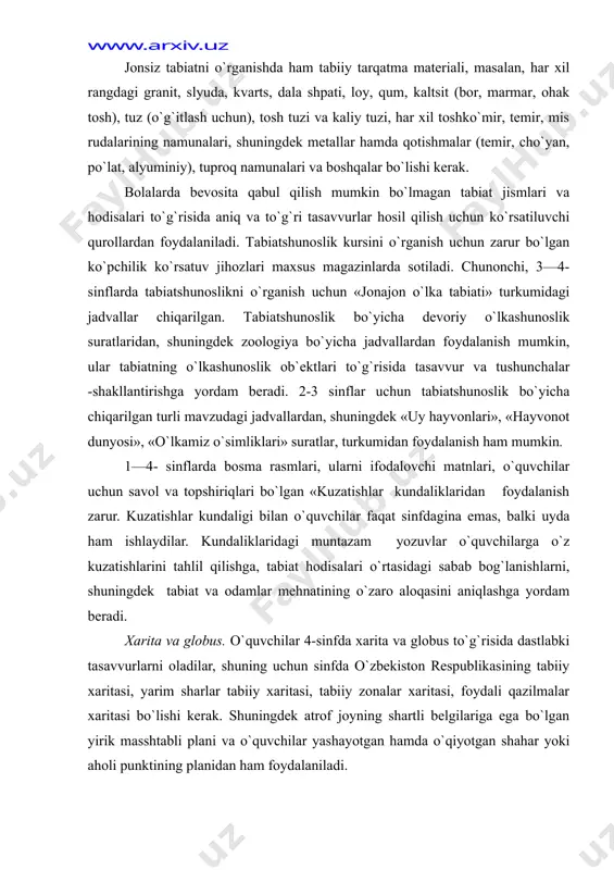 kuzatishlarini tahlil qilishga, tabiat hodisalari o`rtasidagi sabab bog`lanishlarni, shuningdek tabiat va odamlar mehnatining o`zaro aloqasini aniqlashga yordam beradi. xarita va globus. o`quvchilar 4-sinfda xarita va globus to`g`risida dastlabki tasavvurlarni oladilar, shuning uchun sinfda o`zbekiston respublikasining tabiiy xaritasi, yarim sharlar tabiiy xaritasi, tabiiy zonalar xaritasi, foydali qazilmalar xaritasi bo`lishi kerak. shuningdek atrof joyning shartli belgilariga ega bo`lgan yirik masshtabli plani va o`quvchilar yashayotgan hamda o`qiyotgan shahar yoki aholi punktining planidan ham foydalaniladi. o`quvchilarning sinfda va uyda individual ishlashlariga mo`ljallangan «bizning vatanimiz» atlasi, shuningdek 4-sinf uchun kontur kartalar keng qo`llaniladi. sinfdagi ishda diametri 42,5 sm li katta globusdan, individual ishda esa diametri 15 sm li globusdan foydalaniladi. proektsion apparatlar. proektsion apparatlarga shishadagi diapozitivlarni namoyish qiladigan proektsion chiroq, tiniq pardadagi diapozitivlarni namoyish qiladigan alloskop va filmoskoplar kiradi. sanoatimizda tayyorlangan maktab proektsion apparatlari maxsus qo`llanma bilan ta`minlangan. darsda diapozitivlarni namoyish qilishdan oldin o`qituvchi qo`llanma mazmuni bilan tanishishi va mavjud apparatlar bilan ishlash uslublarini amaliy …